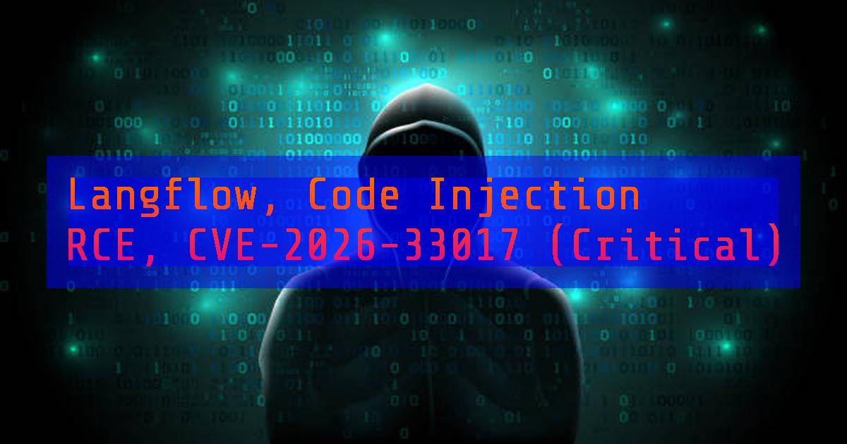 CVE-2026-33017: Critical Langflow RCE Vulnerability